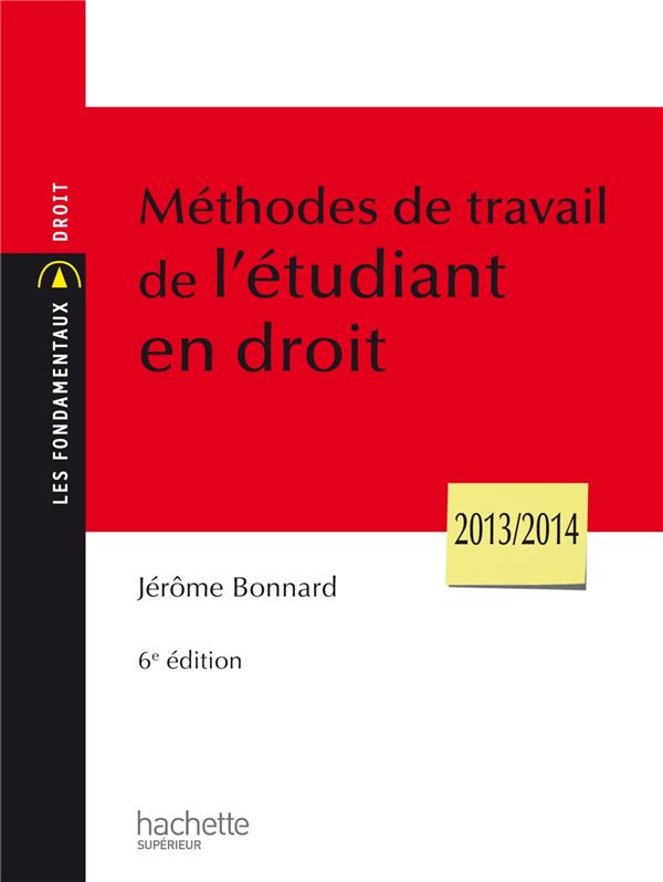 Méthodes de travail de l'étudiant en droit (6e édition)