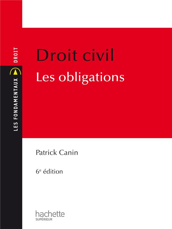 Droit civil ; les obligations (6e édition)