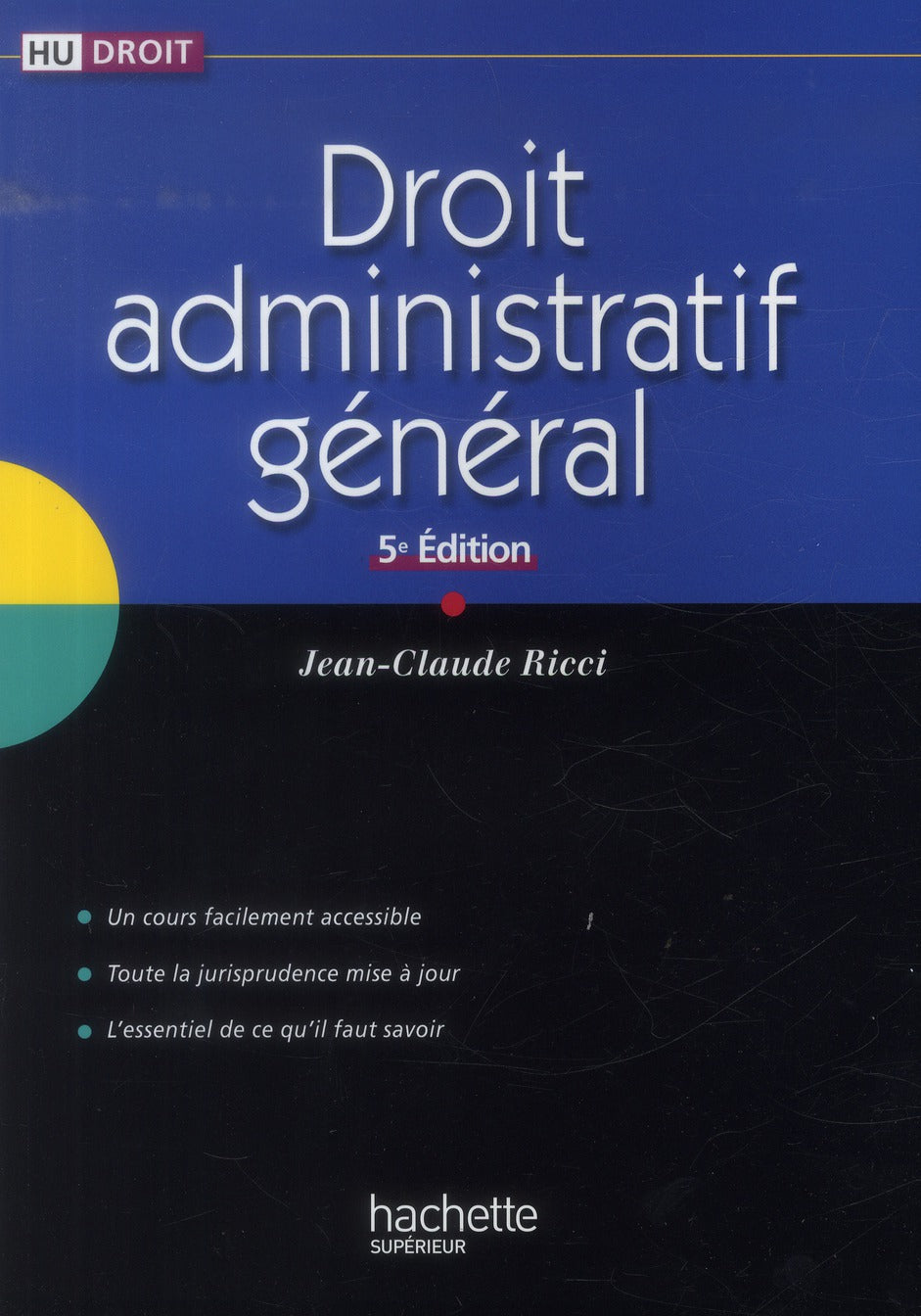 HU DROIT : droit administratif général (5e édition)
