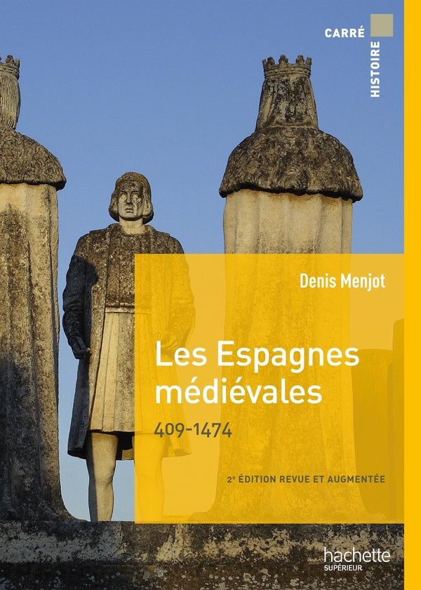 Les Espagnes médiévales, 409-1474 (2e édition)