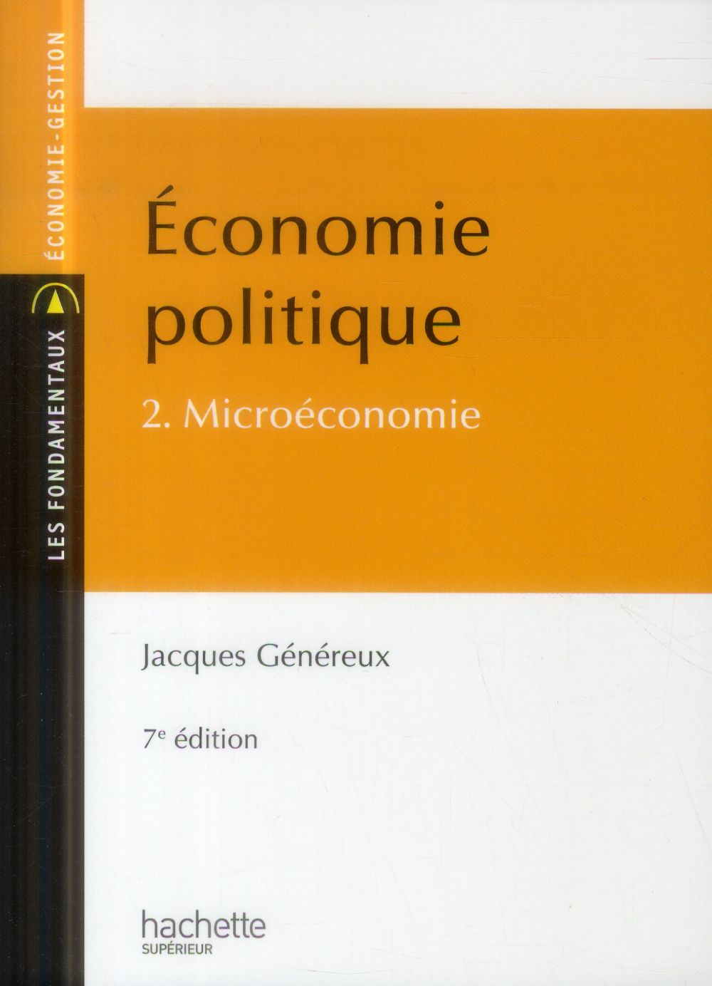 économie politique Tome 2 ; micro-économie (7e édition)