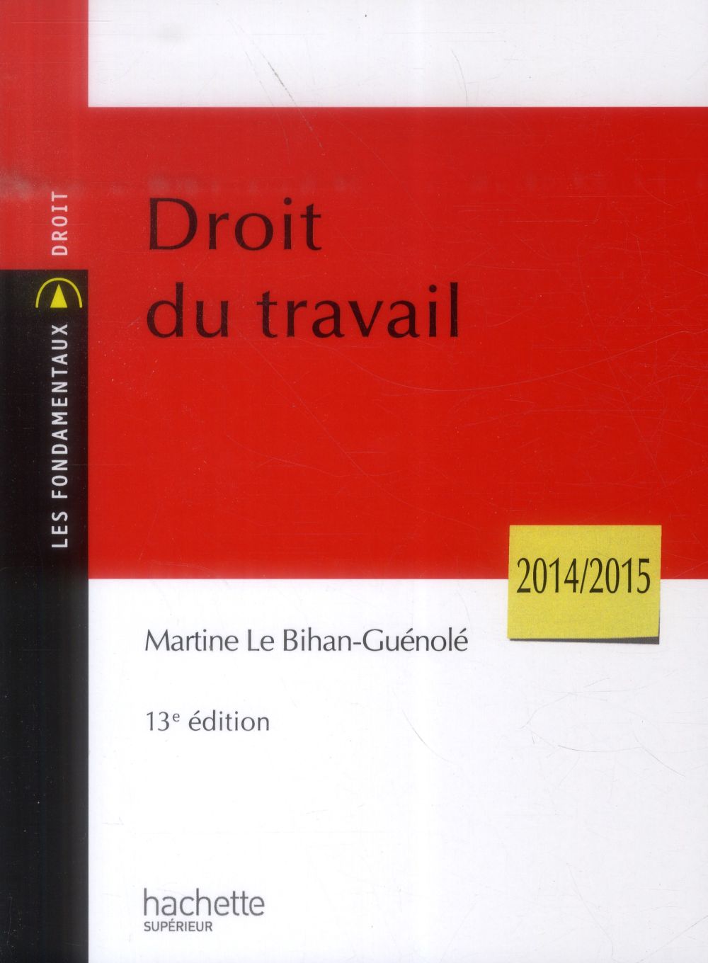 Droit du travail (édition 2014/2015)