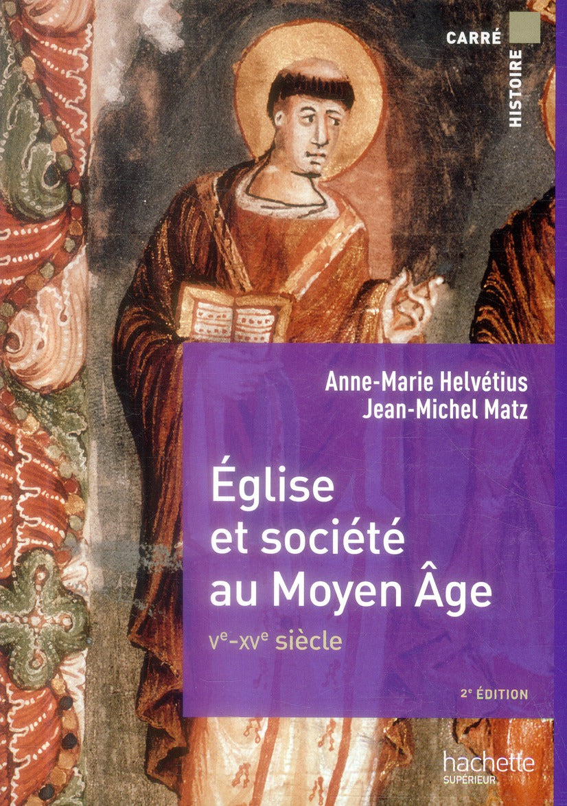 église et société au Moyen Age, Ve-XVe siècle (2e édition)
