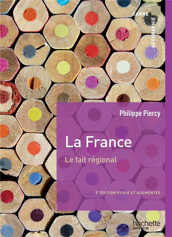 La France, le fait regional (5e édition)