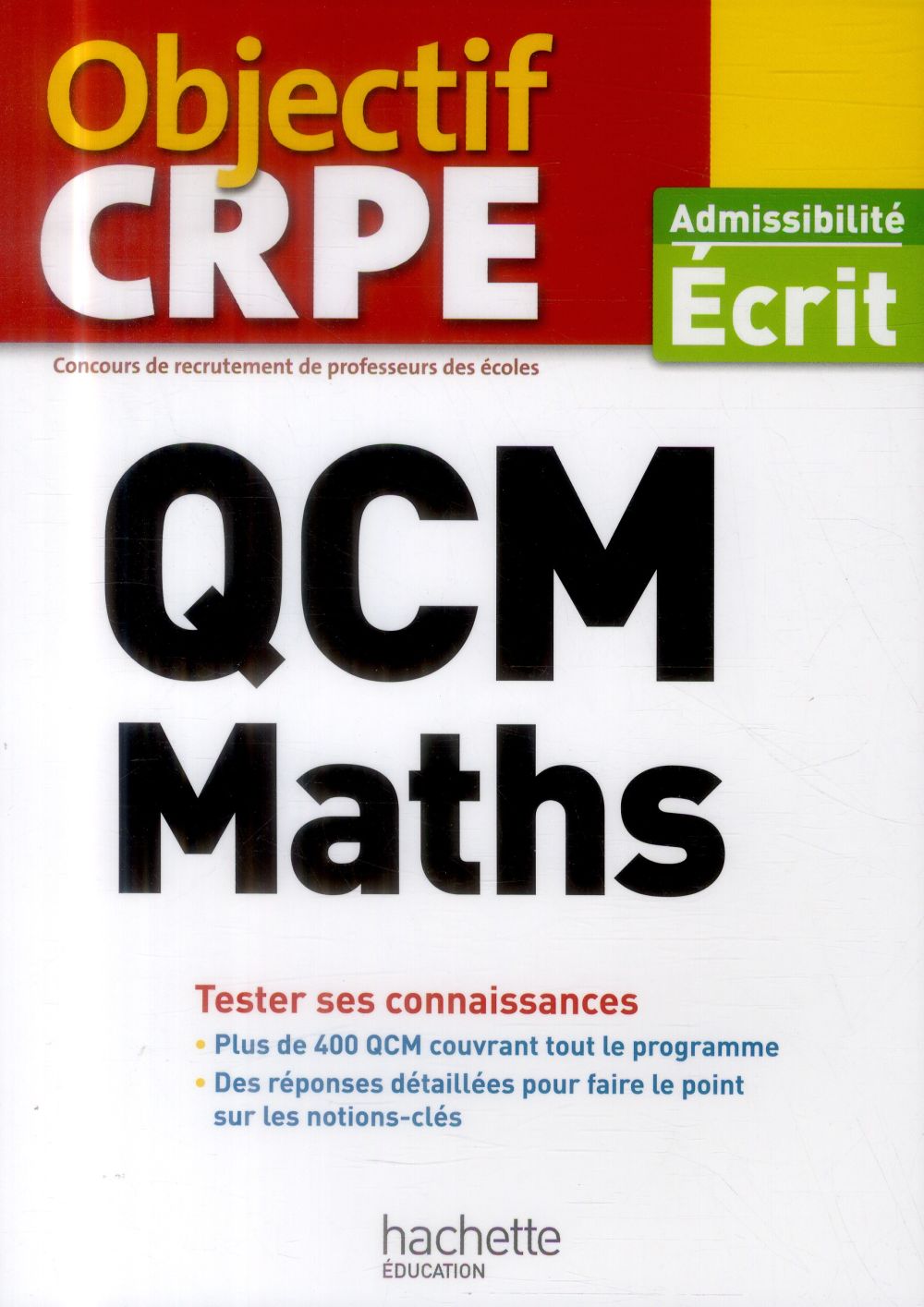 Objectif concours : maths ; qcm