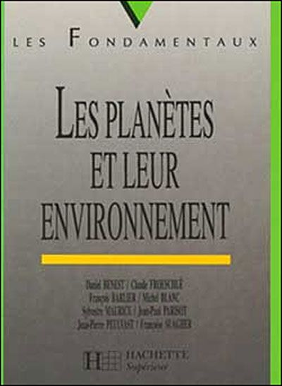 Les planètes et leur environnement