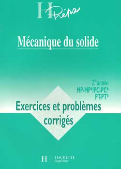 MECANIQUE DU SOLIDE ; 2e annee mp-mp*, pc-pc*, pt-pt*