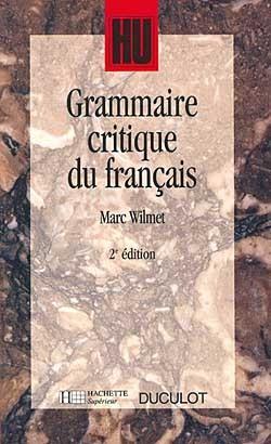 Grammaire critique du francais