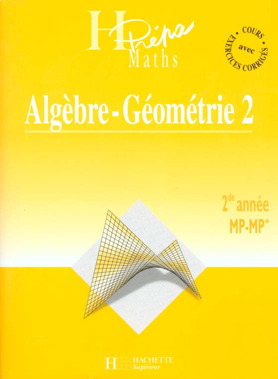 Albebre geometrie t.2 ; mp 2e annee
