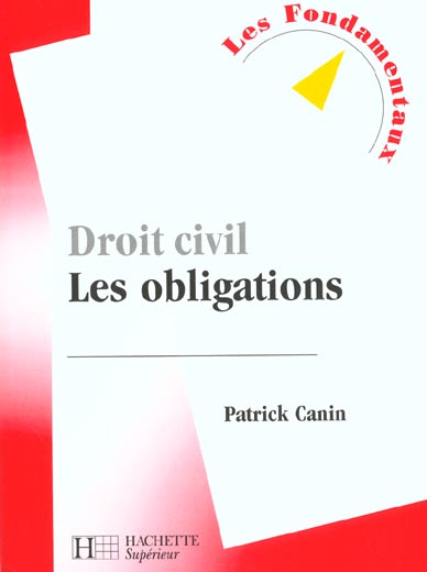 Droit civil ; les obligations