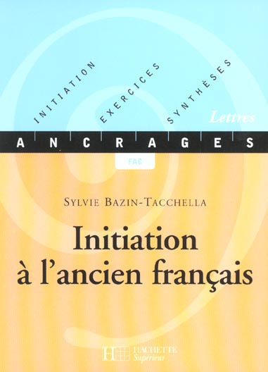 Initiation à l'ancien français
