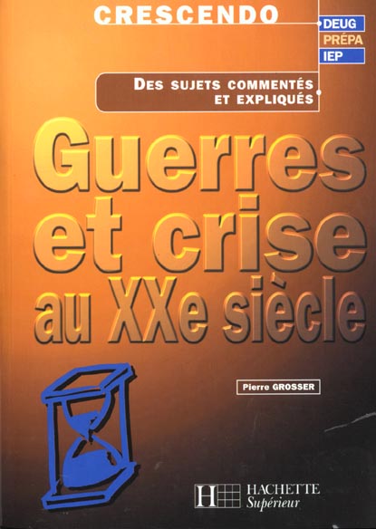 Guerres et crise au xx siecle