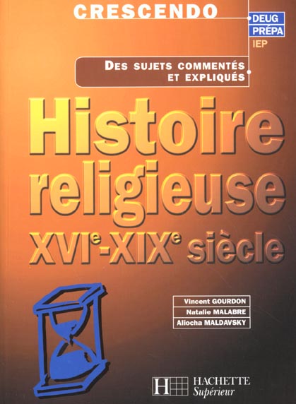 Histoire religieuse xvi-xix siecles