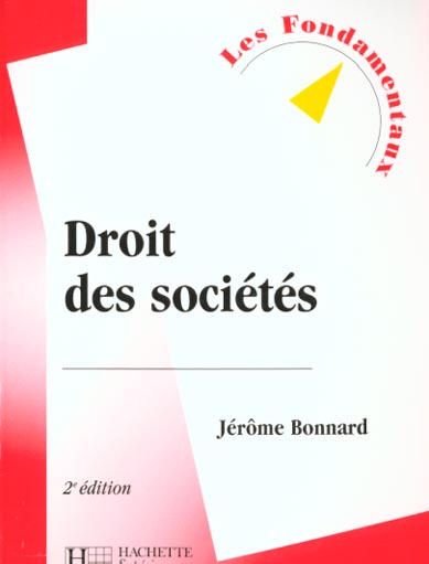 Droit des societes ; edition 2001