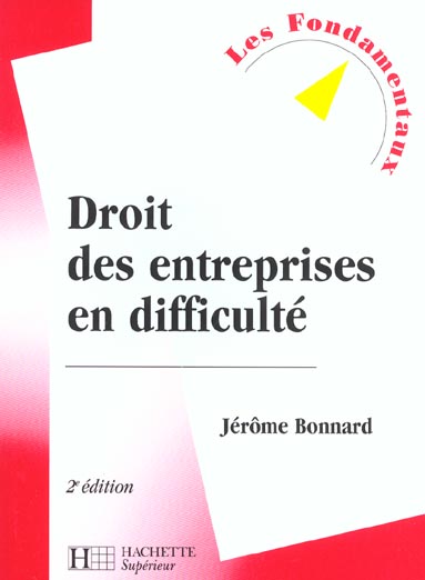Droit des entreprises en difficulte ; 2e edition