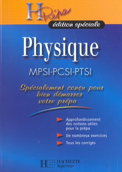 Physique ; mpsi, pcsi, ptsi