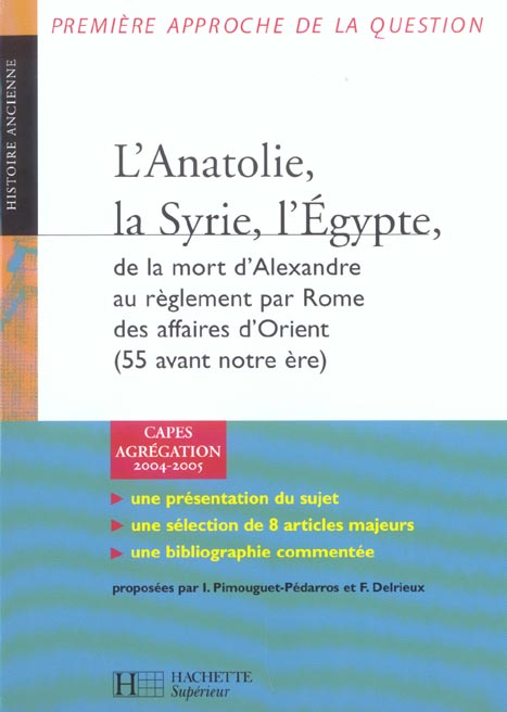 SYRIE, PALESTINE, ANATOLIE, EGYPTE (édition 2004/2005)