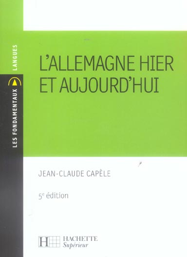 L'allemagne hier et aujourd'hui