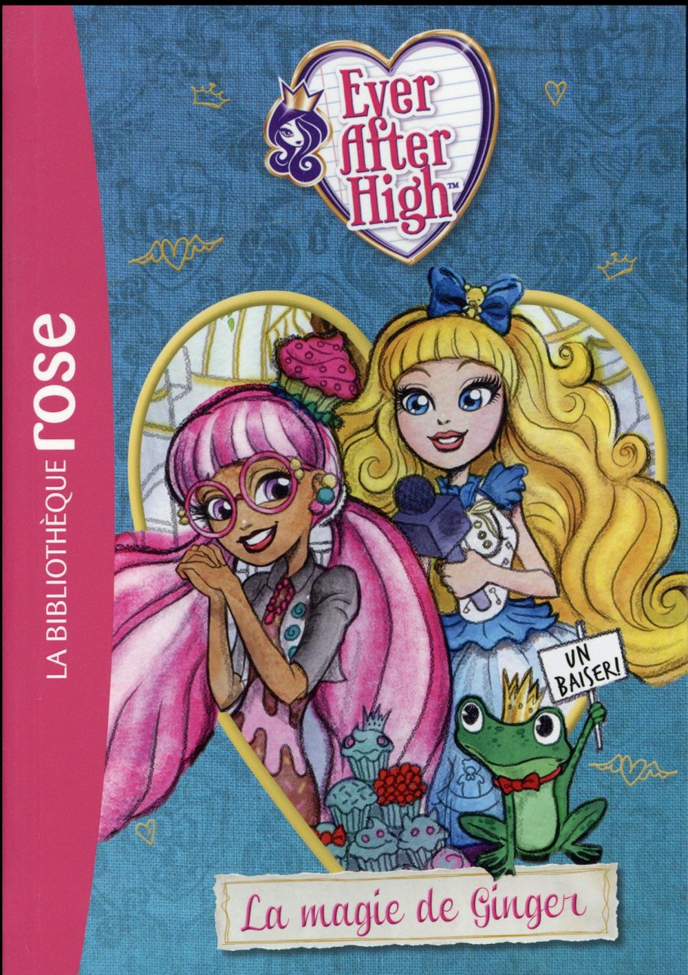 Ever after high Tome 4 ; la magie de Ginger