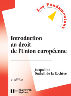 Introduction au droit de l'union europeenne