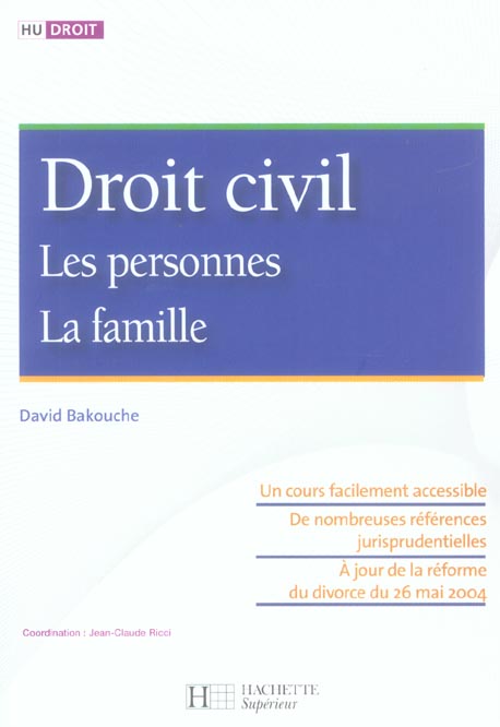 HU DROIT : droit civil ; les personnes, la famille