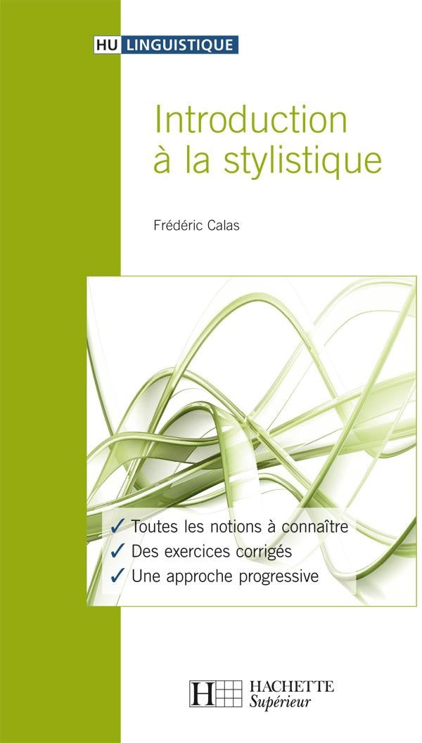 HU LINGUISTIQUE : introduction à la stylistique