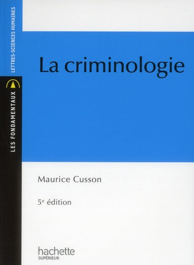 La criminologie (5e édition)