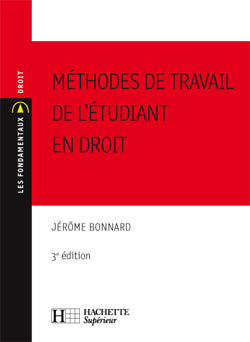 Methodes de travail de l'etudiant en droit