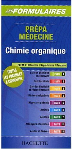 Chimie organique ; PCEM 1 ; médecine, sage-femme, dentaire