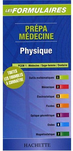 Physique ; PCEM 1 ; médecine, sage-femme, dentaire