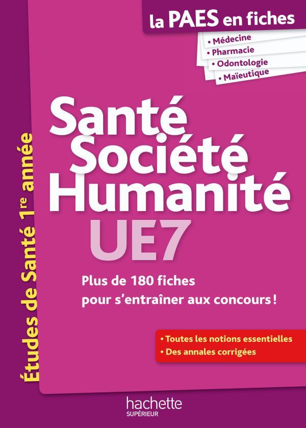 LA L1 SANTE EN FICHES : santé, société, humanité