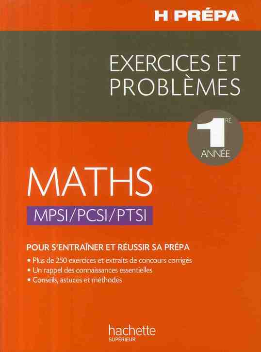 Exercices et problèmes ; maths ; MPSI/PCSI/PTSI