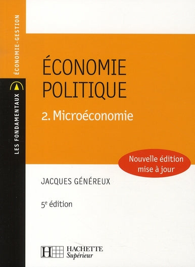 économie politique Tome 2 ; microéconomie