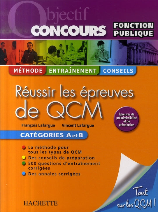 Objectif concours : réussir les épreuves de QCM ; catégories A et B