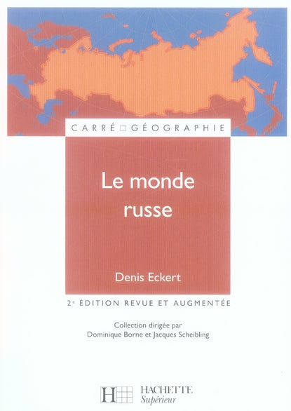 Le monde russe (2e édition)