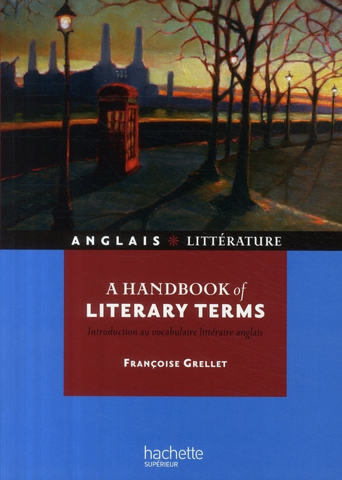 HU Anglais - Littérature : a handbook of literary terms