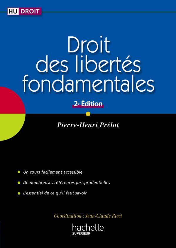 HU DROIT : droit des libertés fondamentales (2e édition)