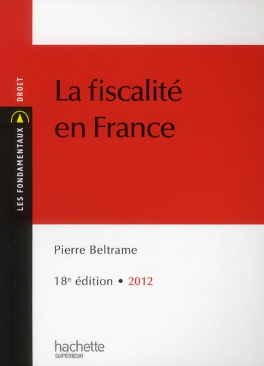 La fiscalité en France (édition 2012/2013)