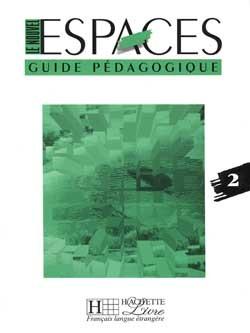 Le nouvel espace niveau 2 ; guide pedagogique