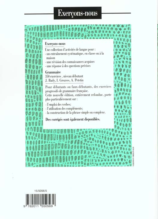Grammaire - Les 350 Exercices + Livre de l'élève (Débutant) : Les 350 Exercices - Grammaire - Débutant - Livre de l'élève