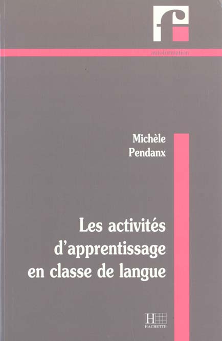 Les activites d'apprentissage en classe de langue