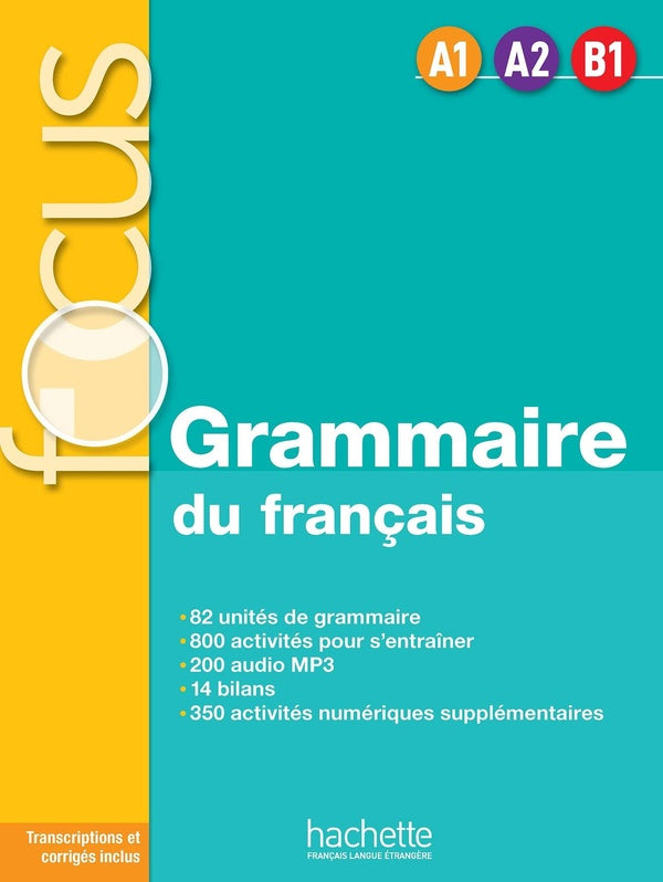 Focus ; grammaire du français