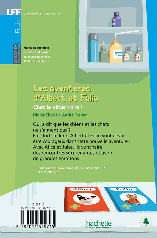 Les aventures d'Albert et Folio ; chez le vétérinaire ! A1
