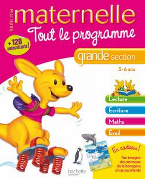 Tout le programme ; toute ma grande section