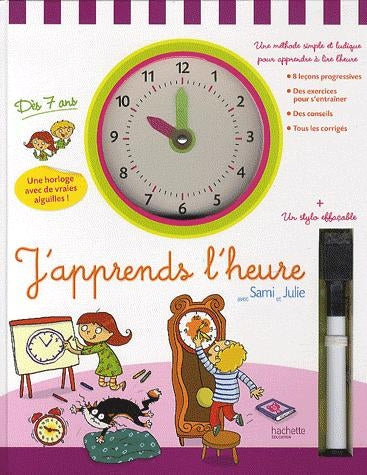 J'apprends l'heure avec Sami et Julie