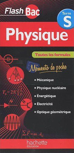 FLASH BAC : physique ; terminale S