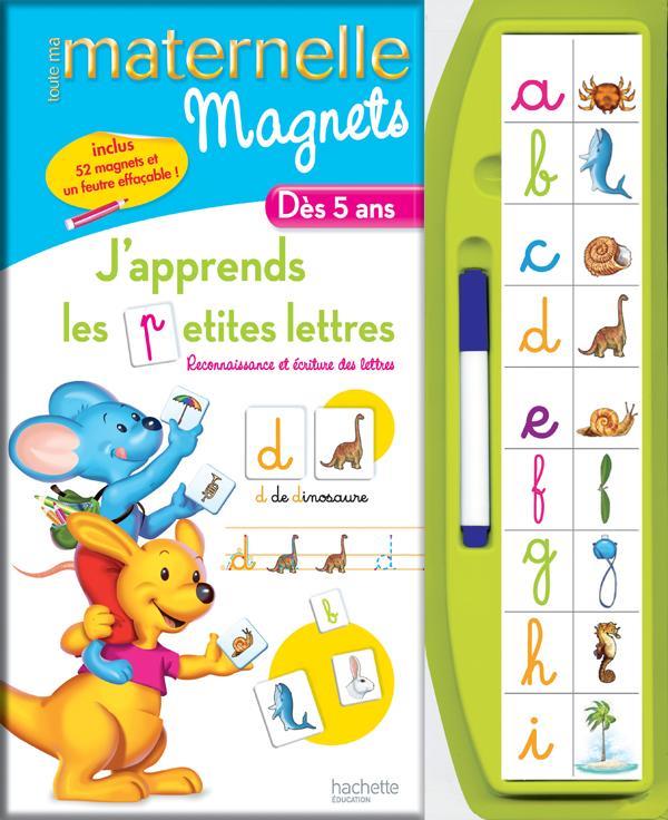 Toute ma maternelle : j'apprends les petites lettres ; magnets ; dès 5 ans