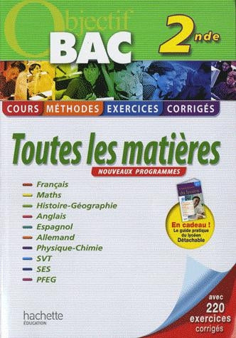 Objectif bac : toutes les matières ; 2nde