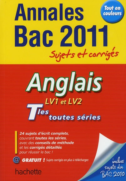 Objectif bac : anglais ; terminales ; annales ; sujets corrigés