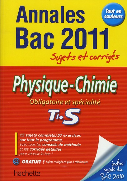 Objectif bac : physique-chimie ; terminale S ; annales et sujets corrigés